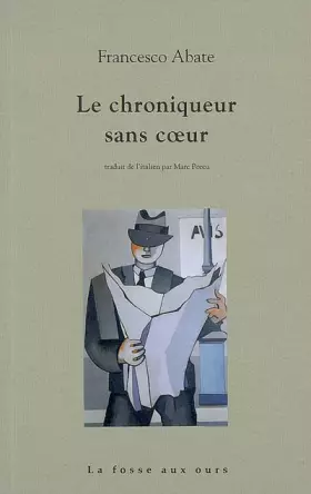 Couverture du produit · Le chroniqueur sans coeur