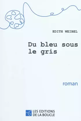 Couverture du produit · Du bleu sous le gris