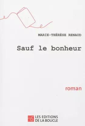 Couverture du produit · Sauf le bonheur
