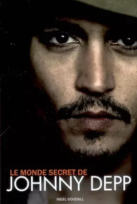 Couverture du produit · Le monde secret de Johnny Depp