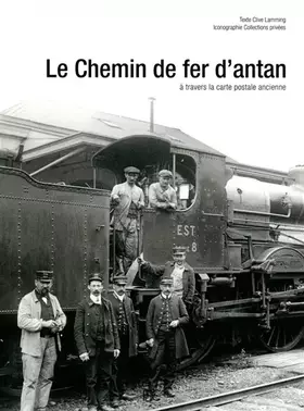 Couverture du produit · Le chemin de fer d'antan