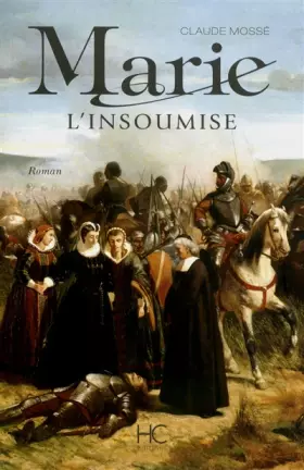 Couverture du produit · MARIE L'INSOUMISE