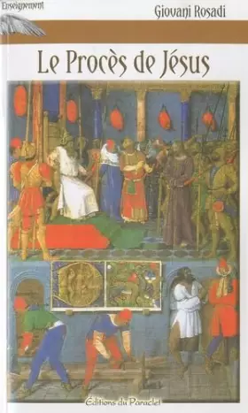 Couverture du produit · Le Procès de Jésus