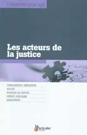 Couverture du produit · Les acteurs de la justice