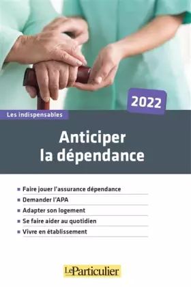 Couverture du produit · Anticiper la dépendance