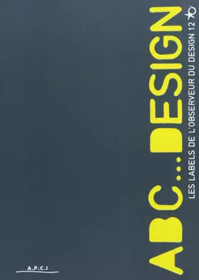 Couverture du produit · ABC design : Les labels de l'Observeur du design 12