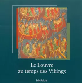 Couverture du produit · Le Louvre au temps des Vikings