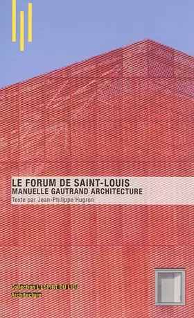 Couverture du produit · Le Forum de Saint Louis