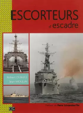 Couverture du produit · Escorteurs D'Escadre