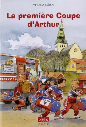 Couverture du produit · La Premiere Coupe d Arthur