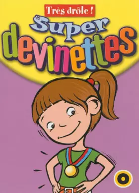 Couverture du produit · Super devinettes