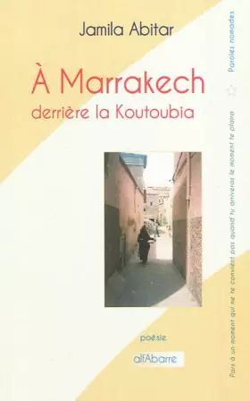 Couverture du produit · À MARRAKECH, derrière la Koutoubia