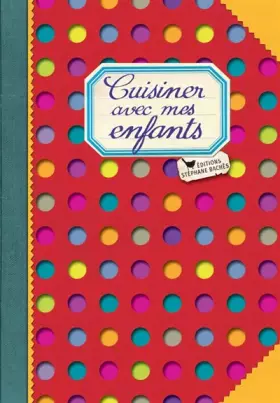 Couverture du produit · Cuisiner avec mes enfants