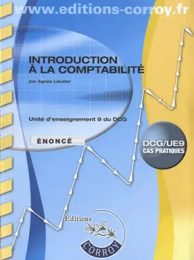 Couverture du produit · Introduction à la comptabilité UE9 du DCG: Enoncé