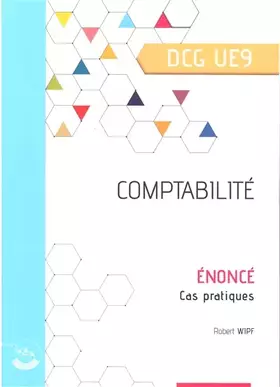 Couverture du produit · Comptabilité - Énoncé: Cas pratiques. DCG UE9