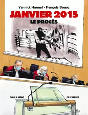 Couverture du produit · Janvier 2015 - Le procès
