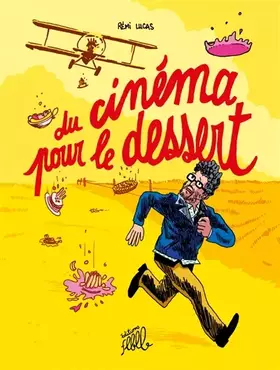Couverture du produit · Du cinéma pour le dessert