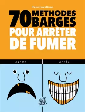 Couverture du produit · 70 méthodes barges pour arrêter de fumer