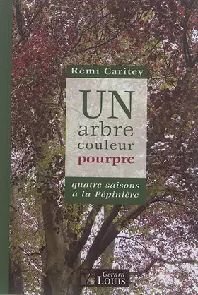 Couverture du produit · Un arbre couleur pourpre