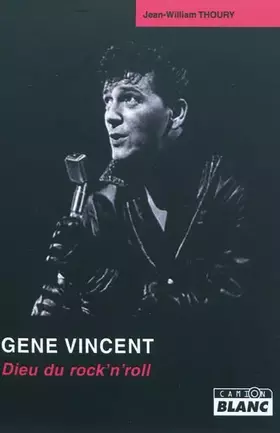 Couverture du produit · GENE VINCENT Le Dieu du rock
