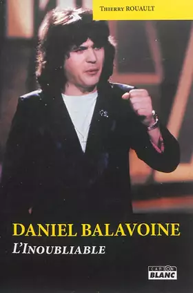 Couverture du produit · DANIEL BALAVOINE L'inoubliable