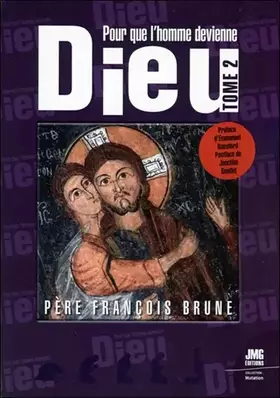 Couverture du produit · Pour que l'Homme devienne Dieu Tome 2