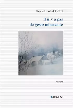 Couverture du produit · Il n'y a pas de geste minuscule