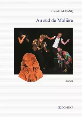 Couverture du produit · Au sud de moliere