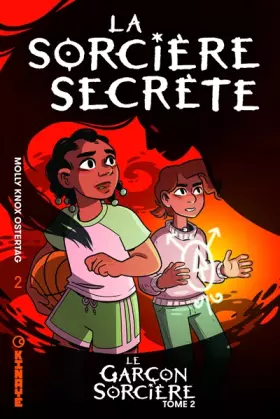 Couverture du produit · Le Garçon sorcière - Tome 2 - La Sorcière secrète