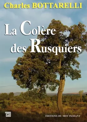 Couverture du produit · La Colère des Rusquiers