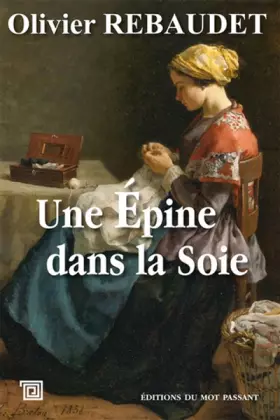 Couverture du produit · Une Epine Dans la Soie