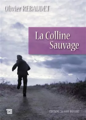 Couverture du produit · La colline sauvage
