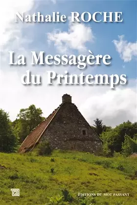 Couverture du produit · La Messagère du Printemps
