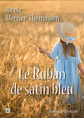 Couverture du produit · Le ruban de satin bleu