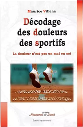 Couverture du produit · Décodage des douleurs des sportifs