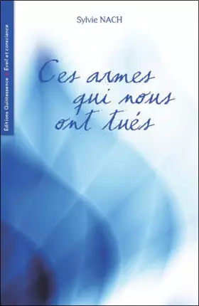 Couverture du produit · Ces armes qui nous ont tués