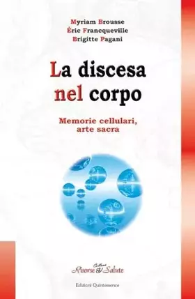 Couverture du produit · La discesa nel corpo