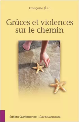 Couverture du produit · Grâces et violences sur le chemin