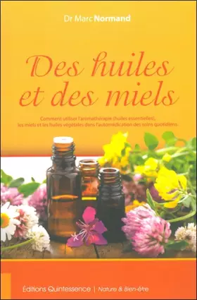 Couverture du produit · Des huiles et des miels