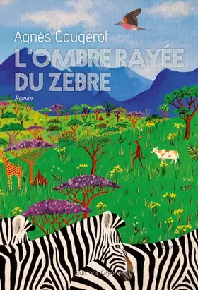 Couverture du produit · L'ombre rayée du zèbre