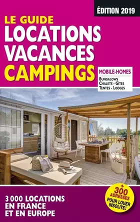 Couverture du produit · Le Guide Locations Vacances Campings 2019