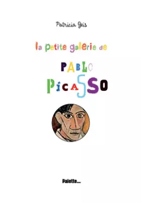 Couverture du produit · La Petite Galerie de Picasso