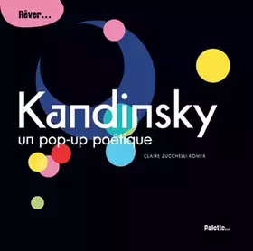 Couverture du produit · Kandinsky, un pop-up poétique