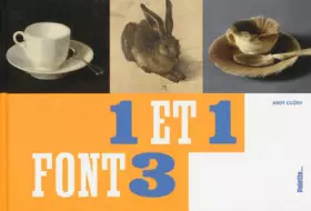 Couverture du produit · 1 et 1 font 3