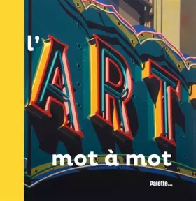 Couverture du produit · L'Art Mot a Mot