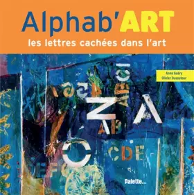 Couverture du produit · Alphab'art: Les lettres cachées dans l'art