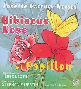 Couverture du produit · Hibiscus Rose et Papillon