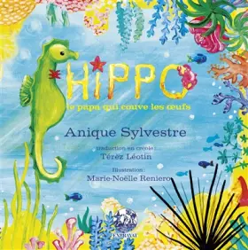 Couverture du produit · Hippo le papa qui couve les oeufs
