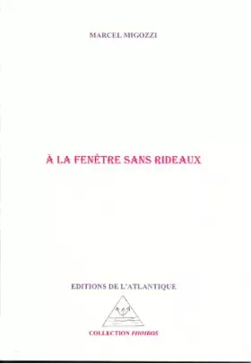 Couverture du produit · À la fenêtre sans rideaux