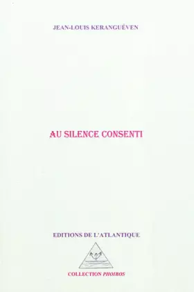 Couverture du produit · Au silence consenti